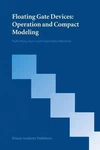 Floating Gate Devices: Operation And Compact Modeling By Paolo Pavan (english). Fixed Price $147.64.
