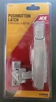 Ace 5414735 Pushbutton Latch, 1-3/4" Hole Spacing, Aluminum Non-locking. Fixed Price $9.99.