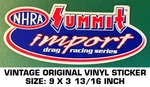 Nhra Summit Import Drag Racing Series - Vintage Original Vinyl Decal Sticker. Fixed Price $9.53.