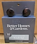 Better Homes And Garden Knob Set 10 Pack Oil Rubbed Bronze Finish G21. Fixed Price $29.99.