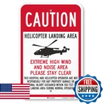 Smartsign K-5908-EG Caution Helicopter Landing Area 12"X18" 3M Aluminum. Fixed Price $41.10.